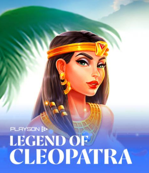 LEGEND OF CLEOPATRA